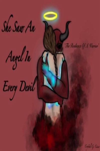 She Saw An Angel In Every Devil (eBook, ePUB) She Saw An Angel In Every Devil (eBook, ePUB)