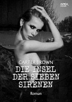 DIE INSEL DER SIEBEN SIRENEN (eBook, ePUB) - Brown, Carter