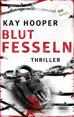 Blutfesseln / Blood Bd.3 (eBook, ePUB) - Hooper, Kay