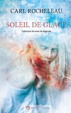 Cover Soleil de glace (eBook, ePUB)