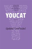 YOUCAT - Update! Confissão! (eBook, ePUB)
