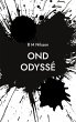 Ond Odyssé - Bild 1
