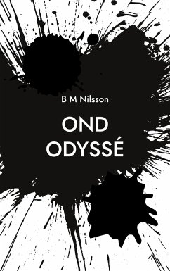 Ond Odyssé - Nilsson, Monica