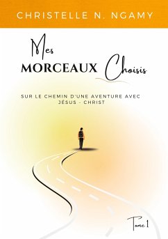 Mes Morceaux Choisis - N. Ngamy, Christelle