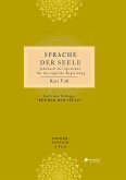 SPRACHE DER SEELE (Farb-Edition)