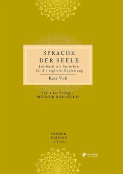 SPRACHE DER SEELE (Farb-Edition) - Voss, Kati