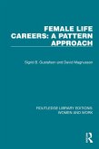 Female Life Careers: A Pattern Approach (eBook, ePUB)