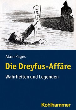 Die Dreyfus-Affäre (eBook, PDF) - Pagès, Alain