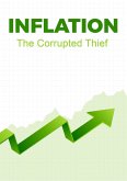 Inflation - The Corrupted Thief (eBook, ePUB)