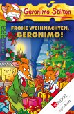 Frohe Weihnachten, Geronimo! (eBook, ePUB)