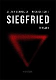 Siegfried: Polit-Thriller (eBook, ePUB)