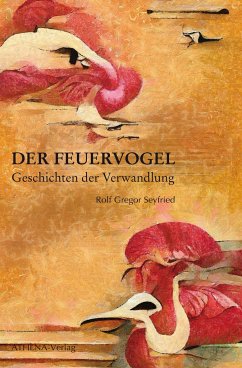 Der Feuervogel - Seyfried, Rolf Gregor