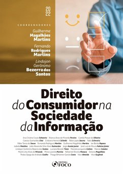 Direito do Consumidor na Sociedade da Informação (eBook, ePUB) - Martins, Guilherme Magalhães; Martins, Fernando Rodrigues; Santos, Lindojon Gerônimo Bezerra dos
