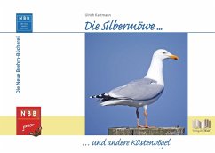 Die Silbermöwe und andere Küstenvögel - Kattmann, Ulrich