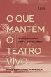 O que mantém o Teatro vivo (eBook,... - Bild 1