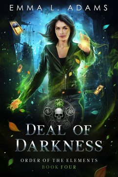 Deal of Darkness (Order of the Elements, #4) (eBook, ePUB) - Adams, Emma L.