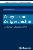 Zeugnis und Zeitgeschichte (eBook, PDF)