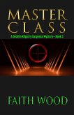 Masterclass (Decklin Kilgarry Suspense Mysteries, #3) (eBook, ePUB)