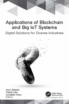 Applications of Blockchain and Big IoT Systems (eBook, ePUB)