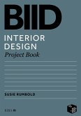 BIID Interior Design Project Book (eBook, ePUB)
