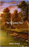 The Forgotten One. (eBook, ePUB)