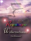 Regenbogenwolkenschauer (eBook, ePUB)