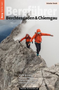 Bergführer Berchtesgaden & Chiemgau - Steude, Sebastian