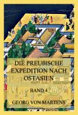 Die preußische Expedition nach Ostasien, Band 4 (eBook, ePUB)