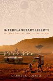 Interplanetary Liberty (eBook, ePUB)