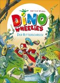 Dino Wheelies: Der Ritterschreck (eBook, ePUB) Dino Wheelies: Der Ritterschreck (eBook, ePUB)