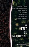 À l'Est de l'Apocalypse (eBook, ePUB)