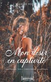 Mon désir en captivité - Tome 2 (eBook, ePUB)