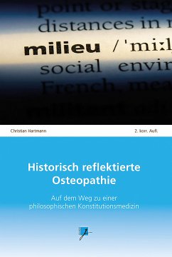 Historisch reflektierte Osteopathie (eBook, ePUB) - Hartmann, Christian