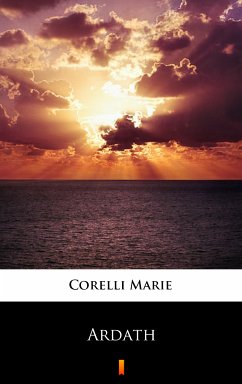 Ardath (eBook, ePUB) - Corelli, Marie