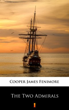 The Two Admirals (eBook, ePUB) - Cooper, James Fenimore