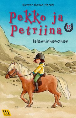 Pekko ja Petriina 13: Islanninhevonen (eBook, ePUB) - Sonne Harild, Kirsten