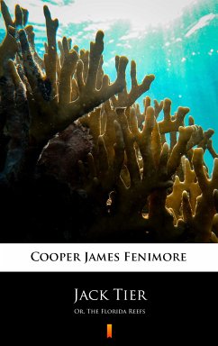Jack Tier (eBook, ePUB) - Cooper, James Fenimore