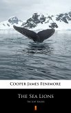 The Sea Lions (eBook, ePUB)