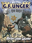 G. F. Unger Tom Prox & Pete 32 (eBook, ePUB)