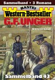 G. F. Unger Western-Bestseller Sammelband 43 (eBook, ePUB)