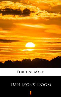 Dan Lyons’ Doom (eBook, ePUB) - Fortune, Mary