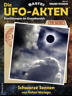 Die UFO-Akten 22 (eBook, ePUB) - Marques, Rafael