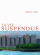 La Vie suspendue (eBook, ePUB) - Bild 1
