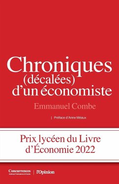 Chroniques (décalées) d'un économiste - Combe, Emmanuel