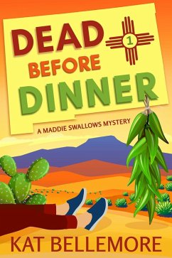 Cover Dead Before Dinner (A Maddie Swallows Mystery, #1) (eBook, ePUB)