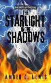 The Starlight in the Shadows (Fire and Starlight Saga) (eBook, ePUB)