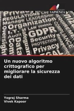 Un nuovo algoritmo crittografico per migliorare la sicurezza dei dati - Sharma, Yograj;Kapoor, Vivek