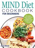 MIND Diet Cookbook for Beginners