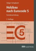 Holzbau nach Eurocode 5 - E-Book (PDF), 2. Auflage (eBook, PDF)