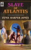 Slave of Atlantis (eBook, ePUB)